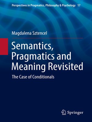 cover image of Semantics, Pragmatics and Meaning Revisited